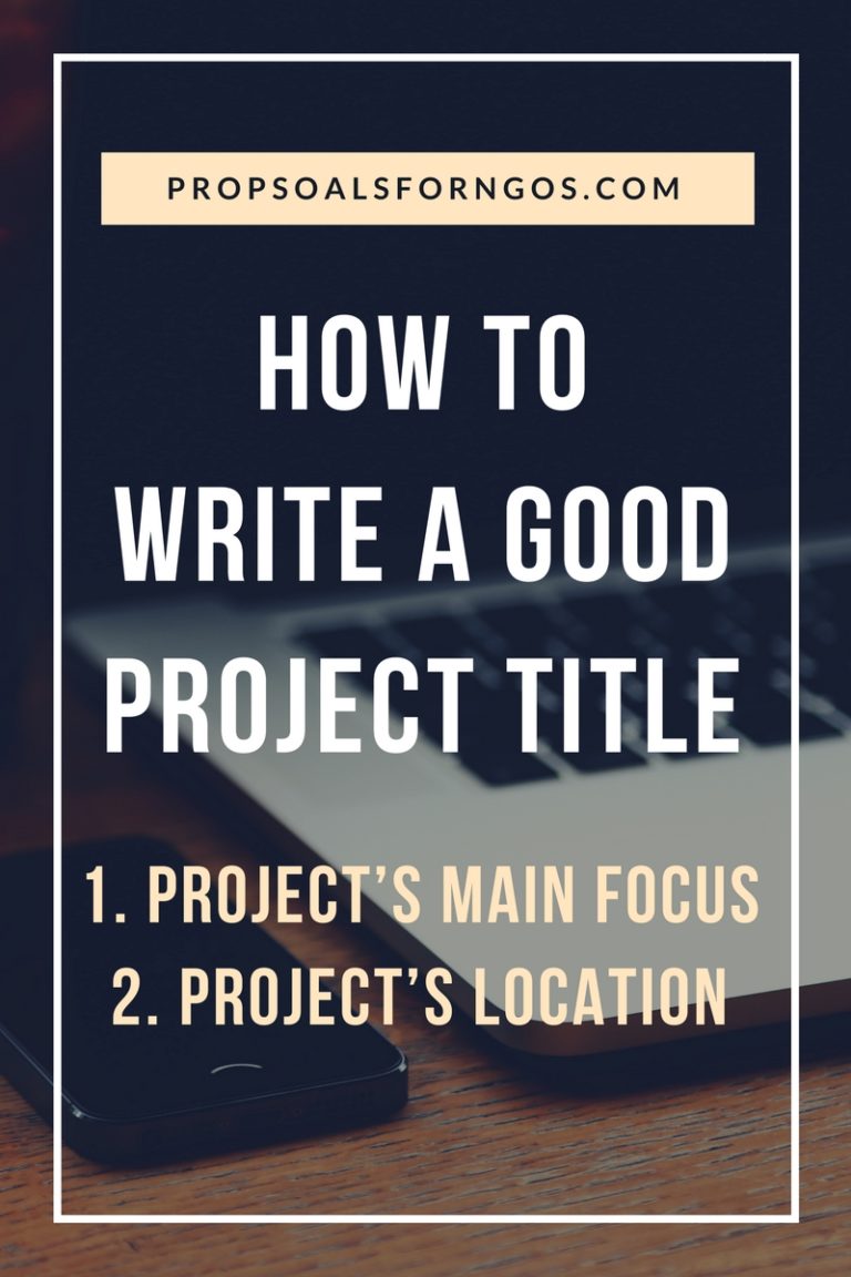 How To Write A Good Project Title ProposalforNGOs